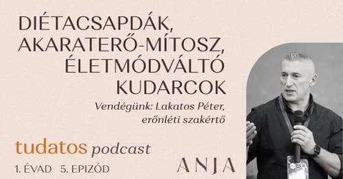Diétacsapdák, akaraterő-mítosz, életmódváltó kudarcok