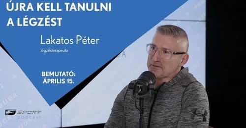 ELŐZETES | Lakatos Péter "Újra kell tanulni a légzést!"